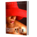 Trust Me Not - Original Copy